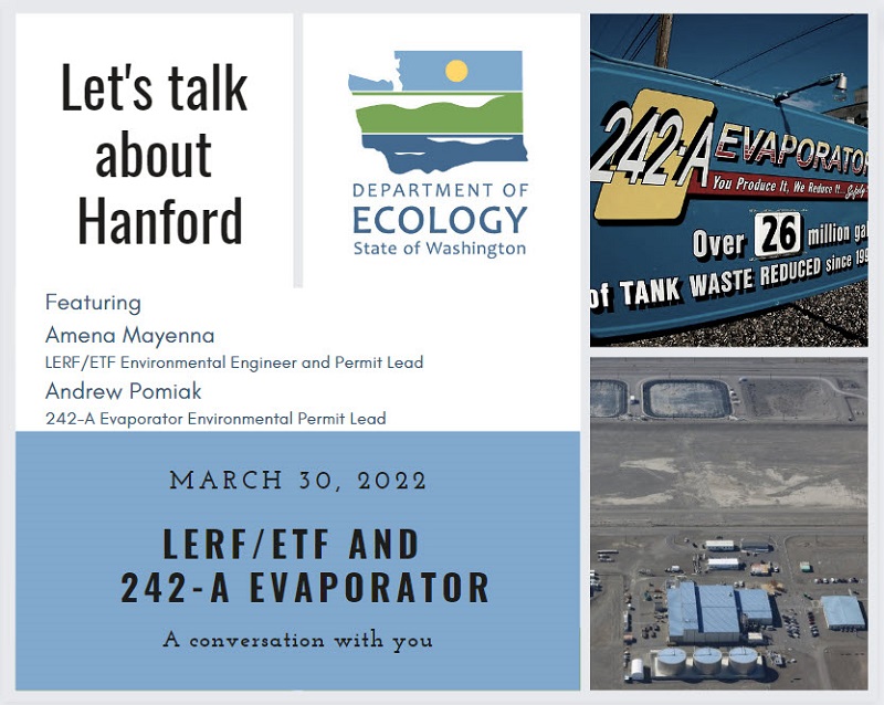 graphic shows image of 242-A sign, aerial shot of landfills and building, and text reads Let's Talk About Hanford: LERF, ETF, and 242-A Evap