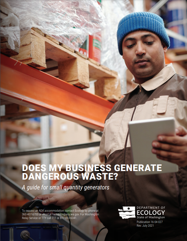 Publication cover of Does my Business Generate Dangerous Waste? Click to view full publication. 