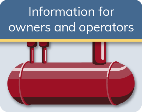 Information for underground storage tank owners and operators