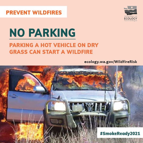 don't park a hot vehicle on dry grass. It can start a wildfire